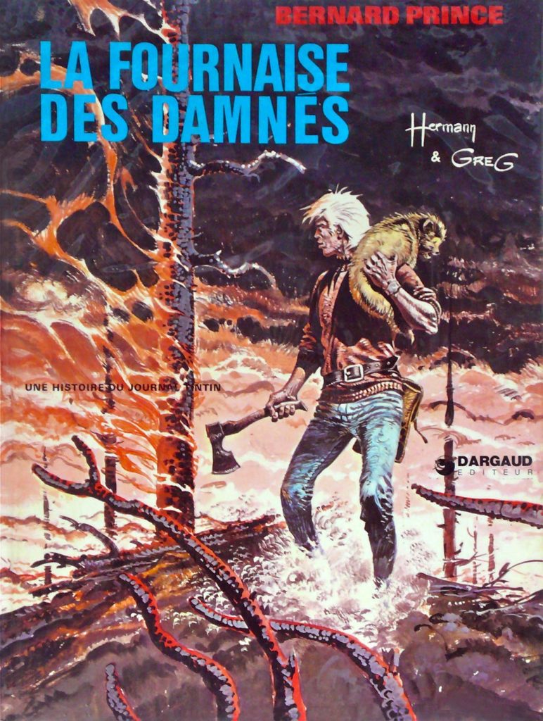 La Forêt Des Damnés Film Guerre La fournaise des damnés – HermannBD